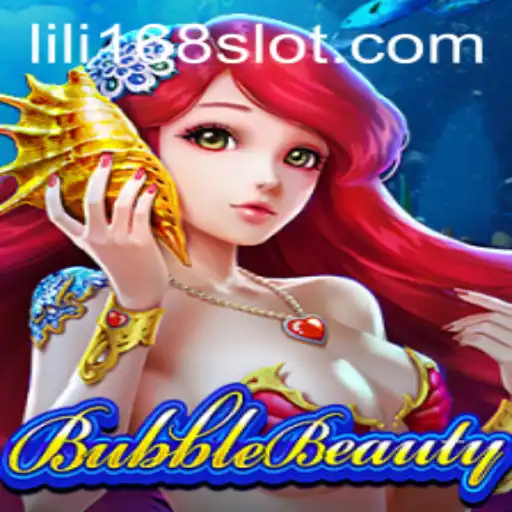 Dive into the Enchanting World of BubbleBeauty: A Captivating Gaming Experience with LILI168