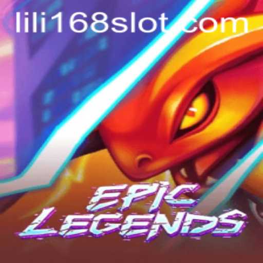 EpicLegends Game: Exploring the Adventure with LILI168