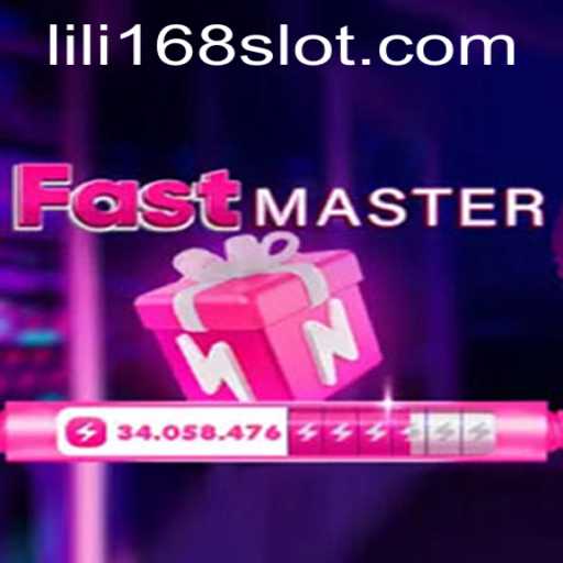Exploring FastMaster: A New Era in Gaming with LILI168